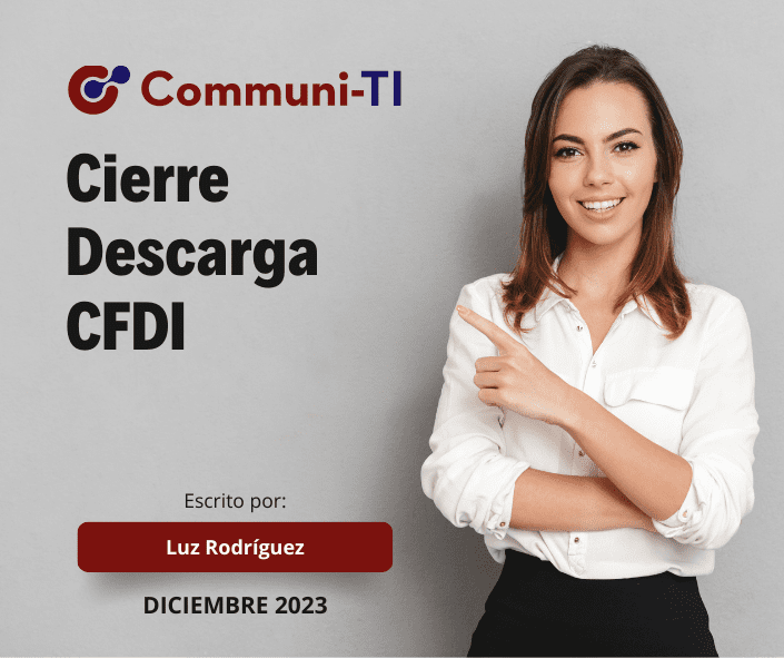 Cierre de Descarga CFDI en CONTPAQi® Contabilidad y Bancos